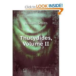  Thucydides, Volume II William Smith Books