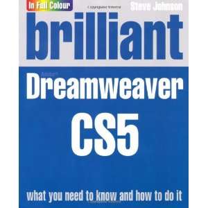    Brilliant Dreamweaver Cs5 (9780273740629) Steve Johnson Books