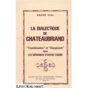   dans les Mémoires doutre tombe (9782718105413) André Vial Books