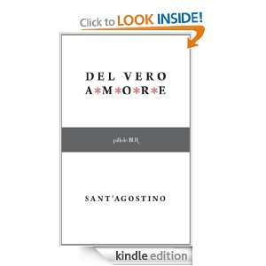 Del vero amore (Pillole BUR) (Italian Edition) SantAgostino, D 