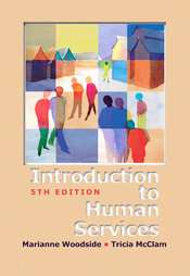 An Introduction To Human Services by Marianne Woodside and Tricia 