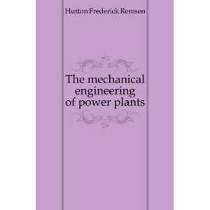   of power plants Hutton Frederick Remsen  Books
