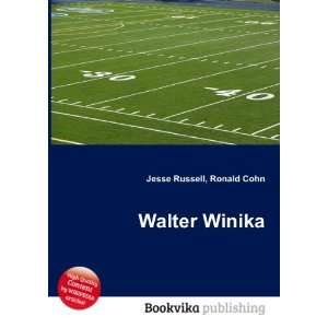Walter Winika Ronald Cohn Jesse Russell  Books