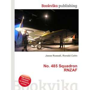  No. 485 Squadron RNZAF Ronald Cohn Jesse Russell Books