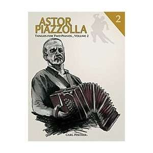  Astor Piazzolla   Tango for 2 Pianos, Volume 2: Musical 