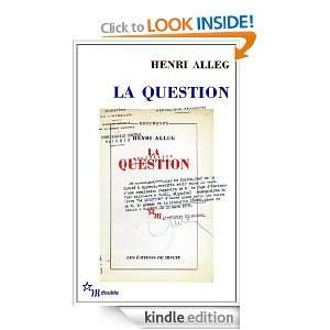 La Question (French Edition): Henri Alleg:  Kindle Store