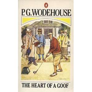   The Heart of a Goof (Penguin books) [Paperback] P.G. Wodehouse Books