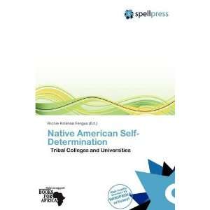  Native American Self Determination (9786138550488) Richie 