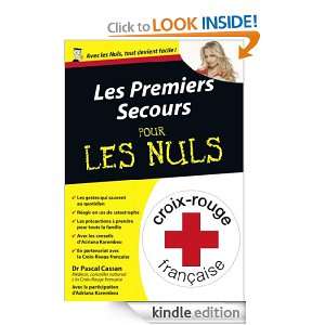Les premiers secours Pour les Nuls (French Edition) Pascal CASSAN 