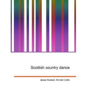  Scottish country dance: Ronald Cohn Jesse Russell: Books