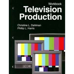   Production, Workbook [Paperback] Christine L. Dahlman Books