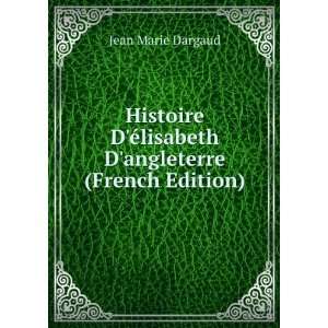   angleterre (French Edition) Jean Marie Dargaud  Books
