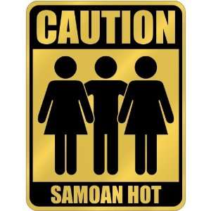  New  Caution  Samoan Hot  Samoa Parking Sign Country 