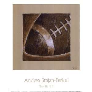  Play Hard II Poster by Andrea Stajan ferkul (9.50 x 11.50 