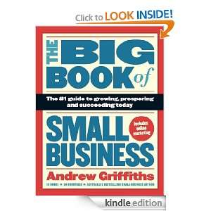 The Big Book of Small Business Andrew Griffiths  Kindle 