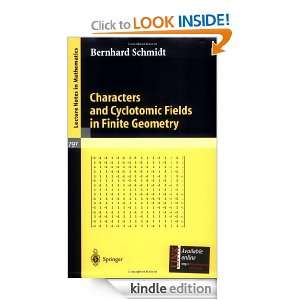 Characters and Cyclotomic Fields in Finite Geometry (Lecture Notes in 