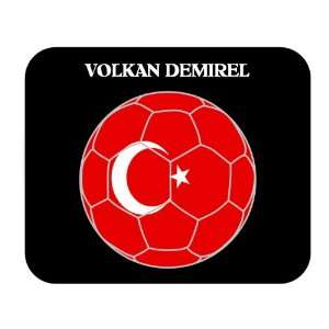  Volkan Demirel (Turkey) Soccer Mouse Pad 