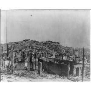  Devastated City,Nob Hill,After earthquake & Fire of 1906 