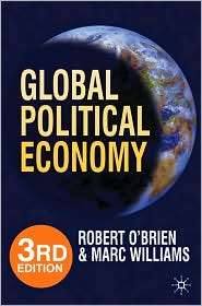 Global Political Economy Evolution and Dynamics, (0230241212), Robert 