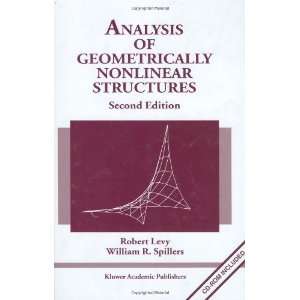   of Geometrically Nonlinear Structures [Hardcover] Robert Levy Books