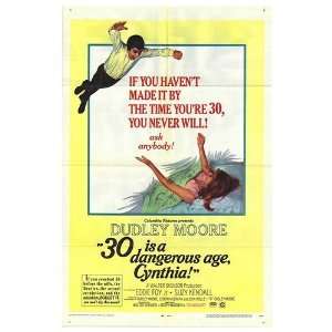  30 is a Dangerous Age Cynthia Original Movie Poster, 27 x 