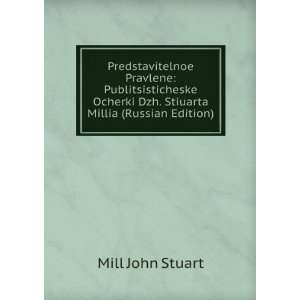   Ocherki Dzh. Stiuarta Millia (Russian Edition) (in Russian language