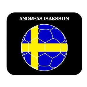 Andreas Isaksson (Sweden) Soccer Mouse Pad Everything 