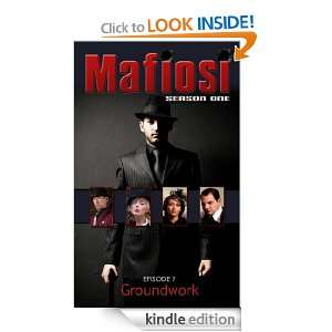 Mafiosi Season 1 Episode 7 711 Press  Kindle Store