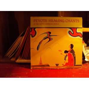  Peyote Healing Chants of the Native American Church: Ralph 