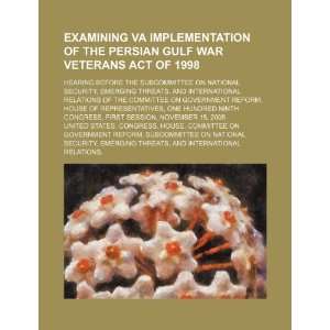  Examining VA implementation of the Persian Gulf War 