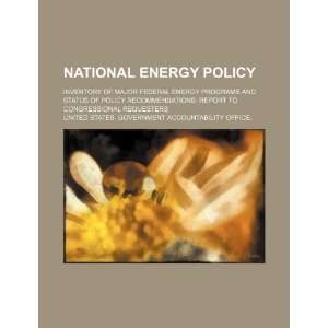  National energy policy inventory of major federal energy 