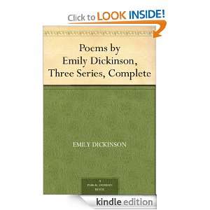 Poems by Emily Dickinson, Three Series, Complete Emily Dickinson 