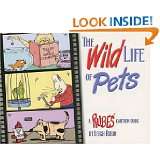 The Wild Life of Pets A Rubes Cartoon Book (Rubes(r) Cartoon Pet) by 
