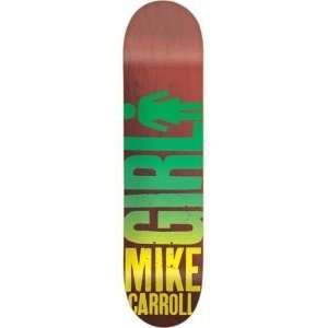  Girl Skateboards Big Girl Mike Carroll