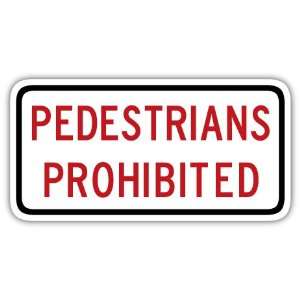  Pedestrians prohibited road sign car bumper sticker decal 