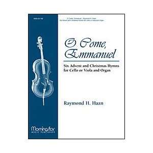  O Come, Emmanuel Six Advent and Christmas Hymns for Cello 