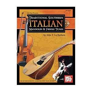  Traditional Southern Italian Mandolin and Fiddle Tunes 