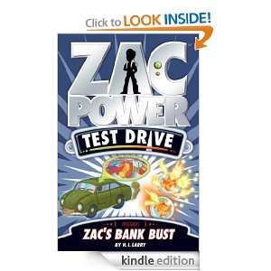 Zac Power Test Drive Zacs Bank Bust H. I. Larry  Kindle 