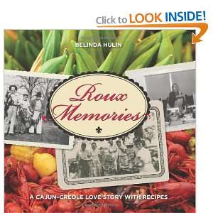   Cajun Creole Love Story with Recipes [Paperback] Belinda Hulin Books