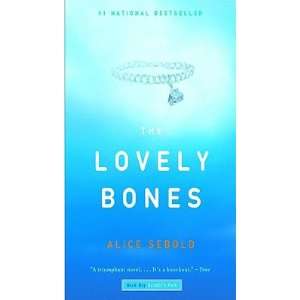  The Lovely Bones (Paperback): Books
