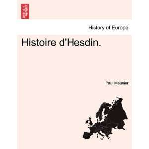   Hesdin. (French Edition) (9781241351298) Paul Meunier Books