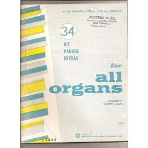  34 Hit Parade Extras for All Organs: Mark Laub: Books