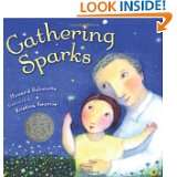 Gathering Sparks by Howard Schwartz and Kristina Swarner (Aug 3, 2010)