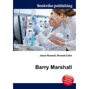  Barry Marshall Ronald Cohn Jesse Russell Books