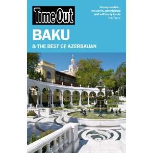  Time Out Baku and the Best of Azerbaijan (Time Out Guides 