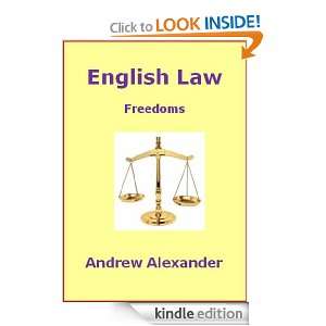 English Law   Freedoms. Andrew Alexander  Kindle Store