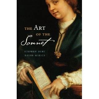 The Art of the Sonnet by Stephen Burt and David Mikics (Oct 15, 2011)