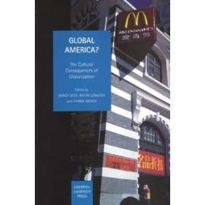 Global America? The Cultural Consequences of Globalization (Liverpool 