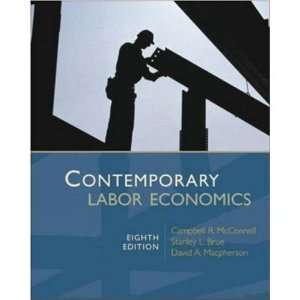  Contemporary Labor Economics 8th Edition (Book Only 