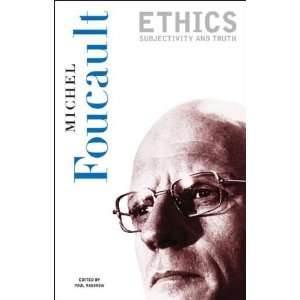  Ethics Subjectivity and Truth (Essential Works of 